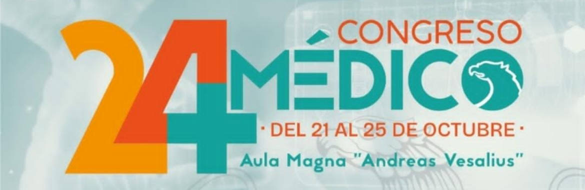 Consulta la información relacionada al Congreso Médico del 21 al 25 de Octubre de 2024